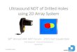 Ultrasound NDT of Drilled Holes Using 2D Array System