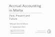 Accrual Accounting in Malta: Past, Present and Future