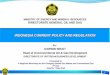 INDONESIA CURRENT POLICY AND REGULATION
