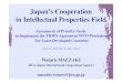 Japan's Cooperation in Intellectual Properties Field