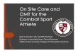 On Site Care and OMT for the Combat Sport Athlete