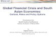 Global Financial Crisis and South Asian Economies: Outlook, Risks 