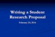 Writing a Student Research Proposal