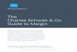 The Charles Schwab & Co. Guide to Margin