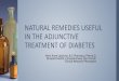 natural remedies useful in the adjunctive treatment of diabetes