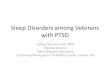Sleep Disorders among Veterans with PTSD