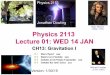 Physics 2113 Lecture 01: WED 14 JAN