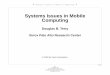 Systems Issues in Mobile Computing