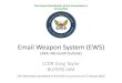 Email Weapon System (EWS)