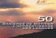 50 manières de motiver l'apprentissage des langues