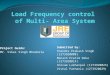 Load Frequency Control of Two Area System
