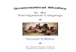 Grammatical Studies in the Narragansett Language. Second Edition