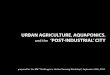 URBAN AGRICULTURE]r AQUAPONICS,r