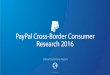 PayPal Cross Border Consumer Research 2016