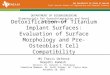 Detoxifcation of Titanium Implant Surfaces Evaluation of Surface Morphology and Pre-Osteoblast Cell Compatibility
