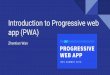 Introduction to Progressive web app (PWA)