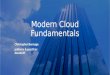 Modern Cloud Fundamentals: Misconceptions and Industry Trends