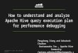 How to understand and analyze Apache Hive query execution plan for performance debugging