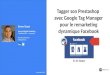 Tagger son Prestashop avec Google Tag Manager pour le remarketing dynamique Facebook