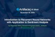 Introduction to Recurrent Neural Network with Application to Sentiment Analysis - Artifacia AI Meet