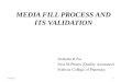 Media fill process and validation