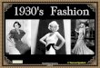 1930's Fashion
