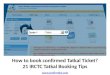 21 IRCTC Tatkal Booking Tips – How to book tatkal ticket on IRCTC ?