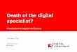 Digital transformation | Panel: the death of the digital specialist? | Digital conference | 27 October 2016