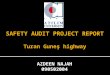 Safety audit project report turan gunes   copy