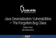 Java Deserialization Vulnerabilities - The Forgotten Bug Class (DeepSec Edition)