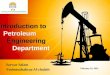 General overview of Petroleum Engineering Depatment