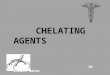 Chelating agents