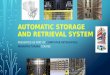 Automatic storage and retrieval system