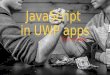 JavaScript in Universal Windows Platform apps