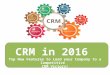 CRM in 2016 top new features to lead your company to a competitive CRM victory!