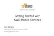 Comenzando con AWS Mobile Services
