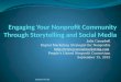 Engaging Your Nonprofit Community Through Storytelling & Social Media