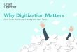 Why Digitization Matters. And how document analytics can help