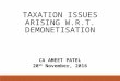 Taxation Issues w.r.t. Demonetisation