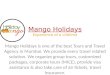 Mango Holidays- Tours & Travel