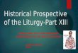 Part 13 historical prospective of the liturgy commemoration of the church triumphant