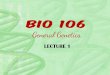 Bio 106 lecture 1
