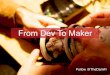Mix-IT - Dev2Maker - Damien Cavaillès