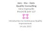 Introduction to Continous Quality Improvement