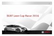 SEAT LEON CUP RACER 2016 - Kronos Events