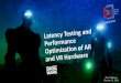 Tero Sarkkinen (Basemark) Latency Testing and Performance Optimization of VR Hardware