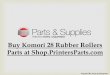 Buy Komori 28 Rubber Rollers Parts at Shop.PrintersParts.com