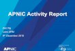 APNIC Regional Meeting, Laos, APNIC Activity Report