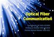 Basics of Optical Network Architecture, PON & GPON