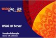 WSO2Con ASIA 2016: WSO2 IoT Server: Your Foundation for the Internet of Things